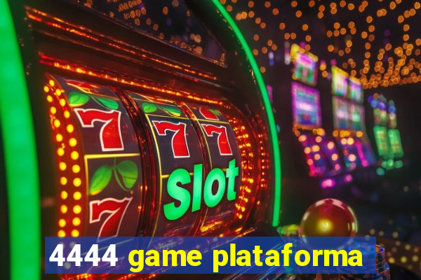 4444 game plataforma